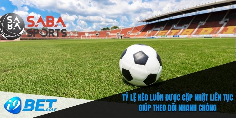 Cá Cược Thể Thao SABA Tại I9bet Đa Dạng Kèo Cược Hấp Dẫn 6 Tỷ lệ kèo luôn được cập nhật liên tục giúp theo dõi nhanh chóng