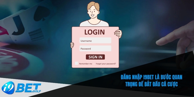 Đăng Nhập I9bet – Mở Khóa Tài Khoản Trong Vài Bước Đơn Giản 5 Đăng nhập I9bet là bước quan trọng để bắt đầu cá cược