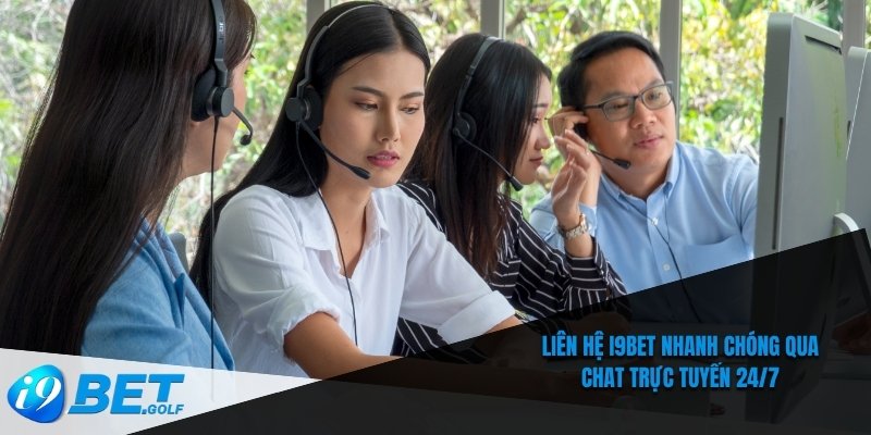 Liên Hệ I9bet – Đường Dây Nóng Và Kênh Hỗ Trợ Trực Tuyến 4 Liên hệ I9bet nhanh chóng qua chat trực tuyến 24/7